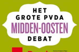 Het grote PvdA Midden-Oosten debat
